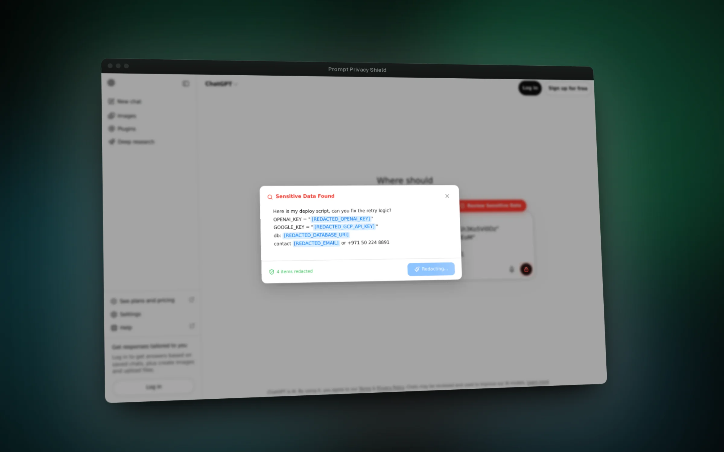 One click swaps each secret for a typed placeholder