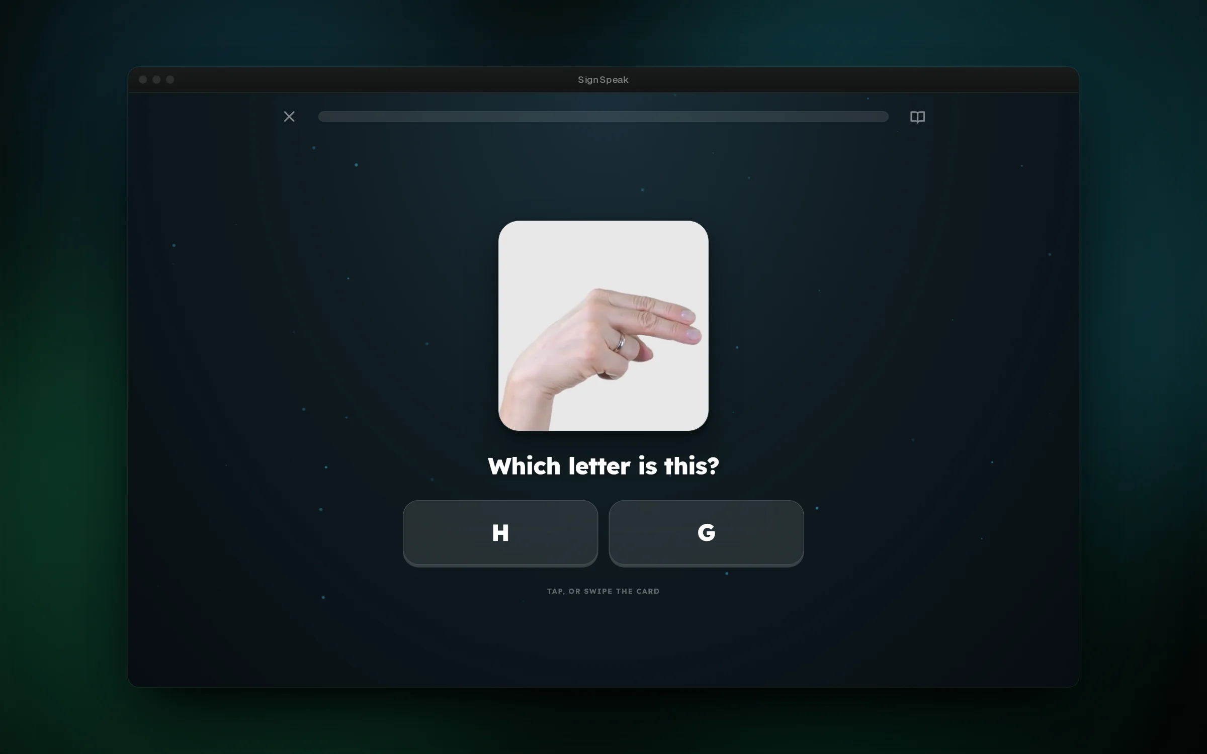 A lesson card: read the sign, pick the letter